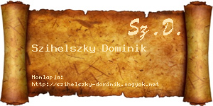 Szihelszky Dominik névjegykártya
